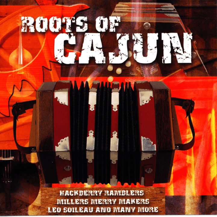 Various Artists - Roots Of Cajun