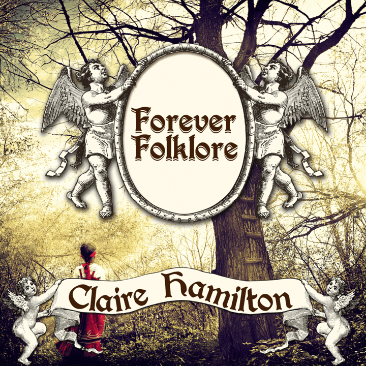 Claire Hamilton - Forever Folklore