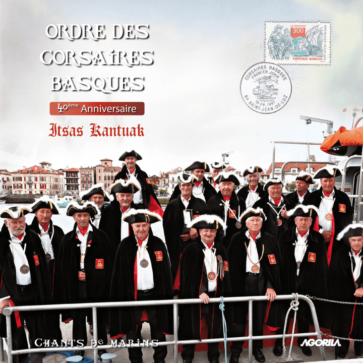 Ordre des corsaires basques - 40ème anniversaire (Itsas Kantuak)