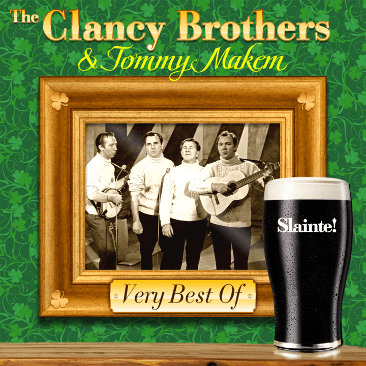 Clancy Brothers, Tommy Makem - Very Best Of