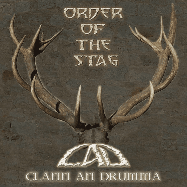 Clann An Drumma - Order Of The Stag