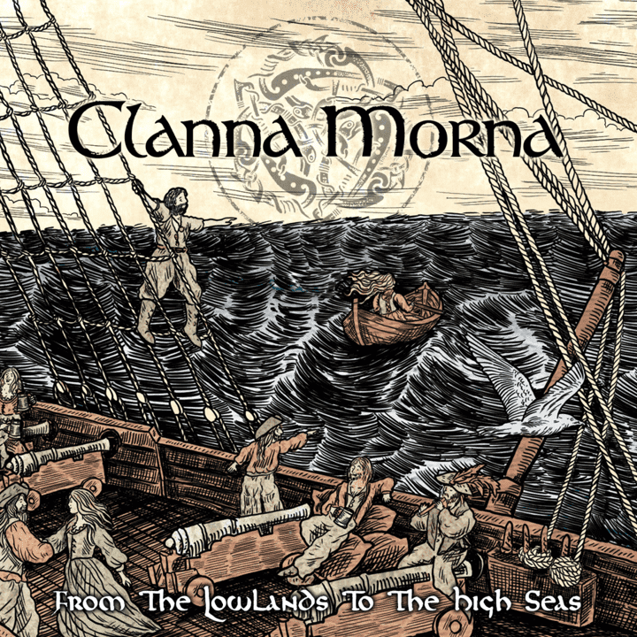 Clanna Morna  - From The Lowlands To The High Seas