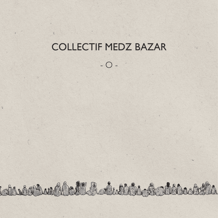 Collectif Medz Bazar  - O