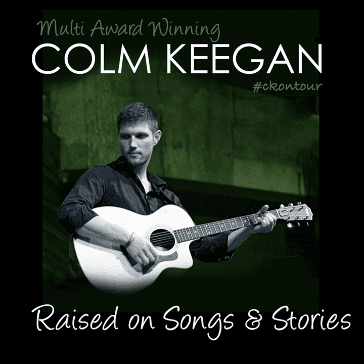 Colm Keegan  - Raised on Songs & Stories