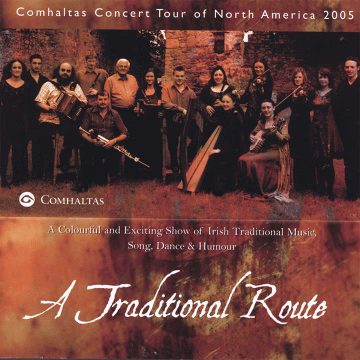 Comhaltas Concert Tour  - A Traditional Route 2005