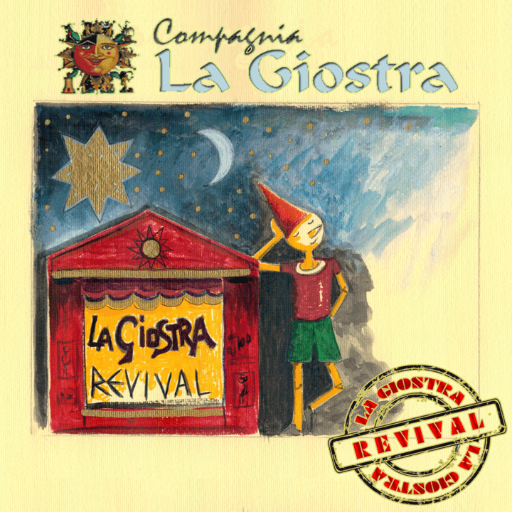 Compagnia La Giostra  - La Giostra Revival