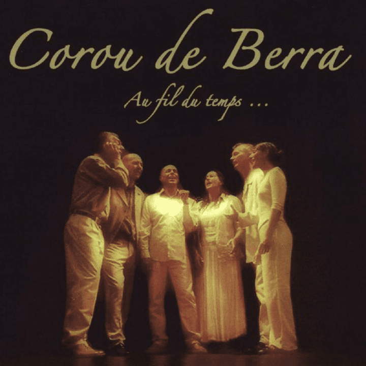 Companhia Corou de Berra - Au Fil du Temps...