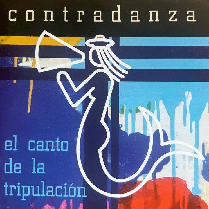 Contradanza - El Canto de la Tripulación