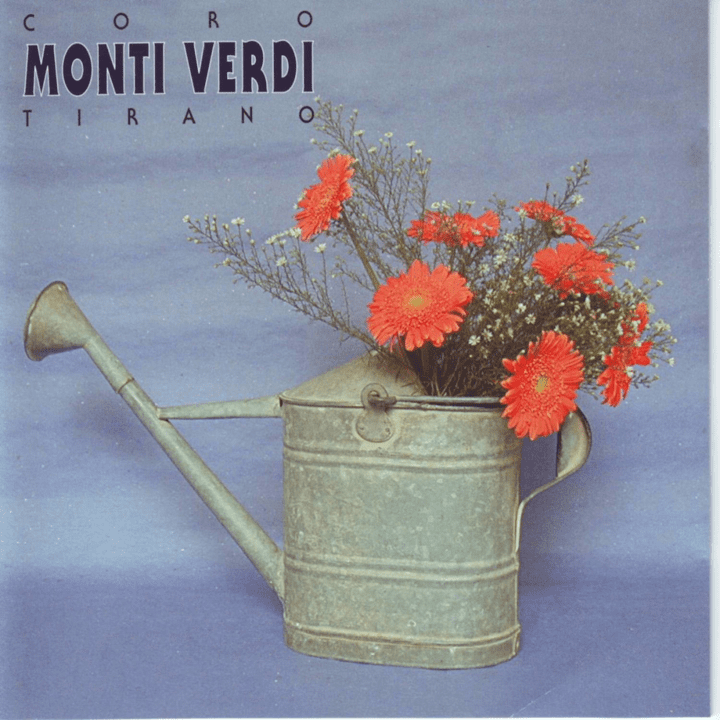 Coro Monti Verdi - Tirano 2000