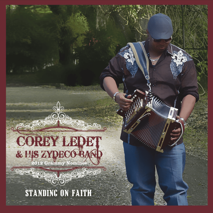 Corey Ledet - Standing On Faith