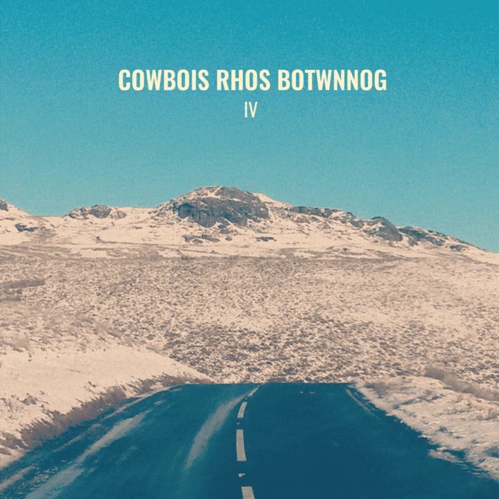 Cowbois Rhos Botwnnog - IV