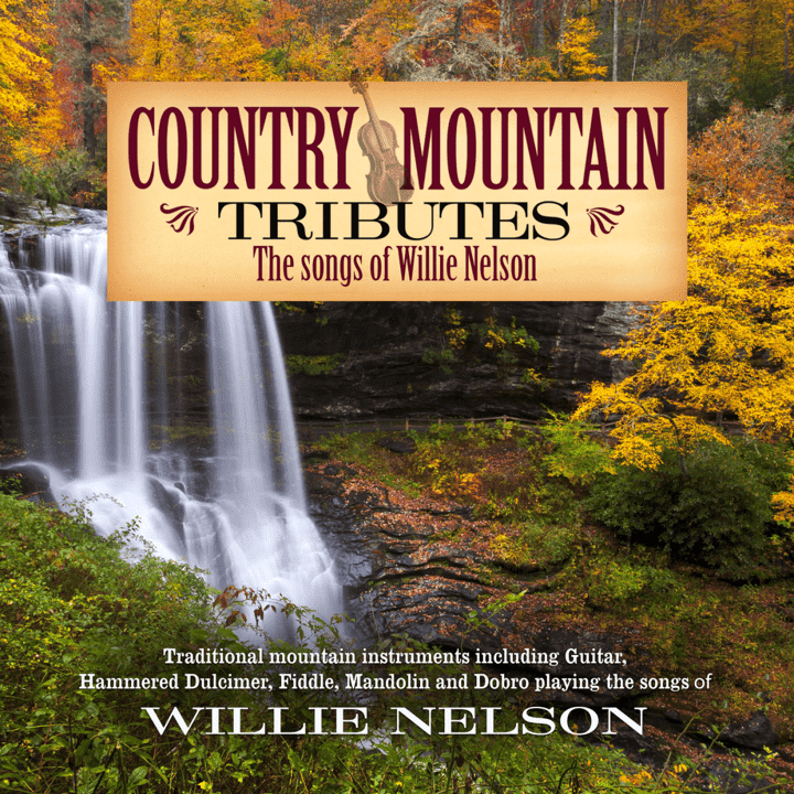 Craig Duncan - Country Mountain Tributes-The Songs of Willie Nelson