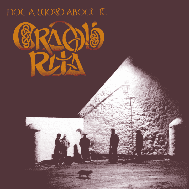 Craobh Rua - Not A Word About It