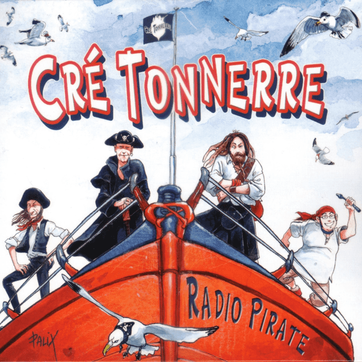 Cré Tonnerre - Radio pirate