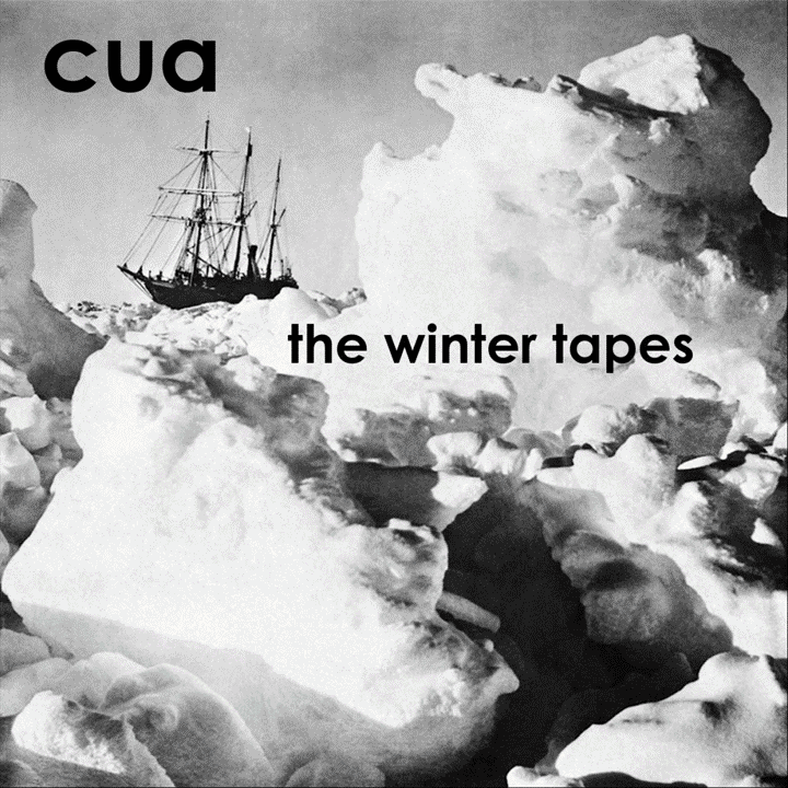 Cua - The Winter Tapes