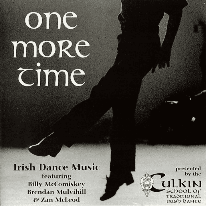 Culkin School of Traditional Irish Dance - One More Time