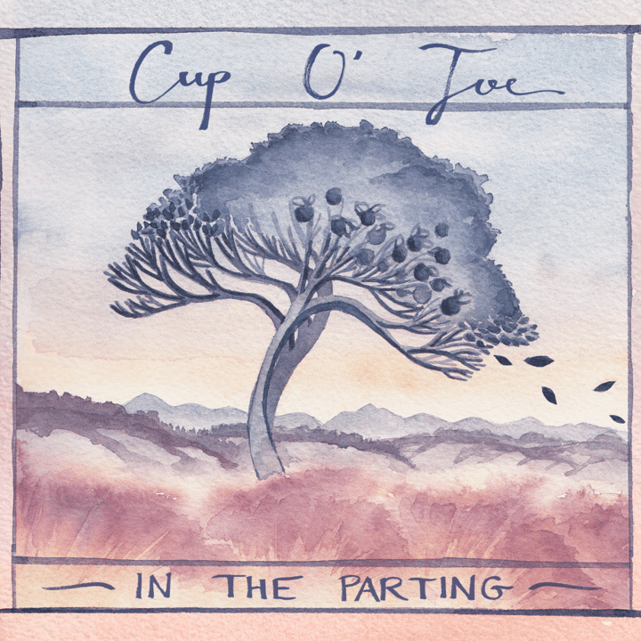 Cup O'Joe - In the Parting