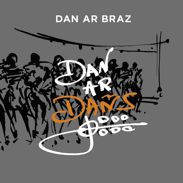 Dan Ar Braz - Dan Ar Dañs