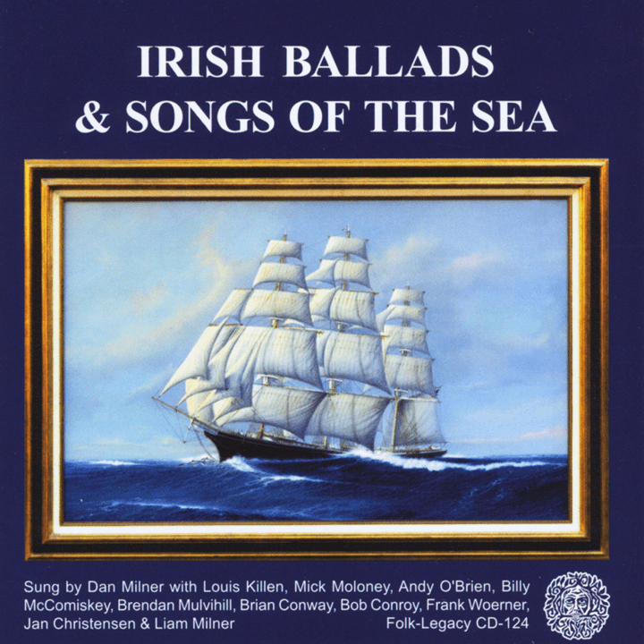 Dan Milner - Irish Ballads and Songs of the Sea