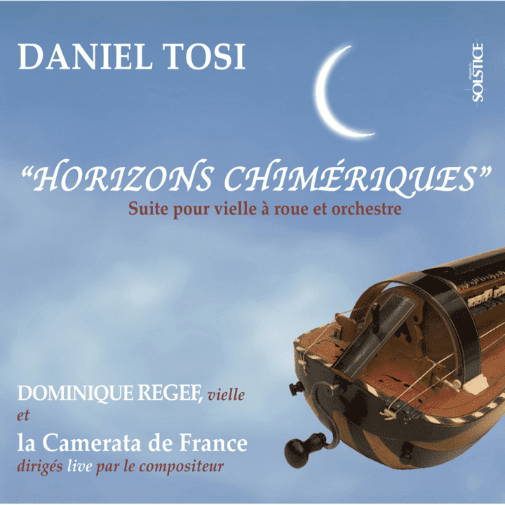 Daniel Tosi - Horizons Chimeriques