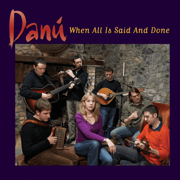 Danú - When All Is Said And Done