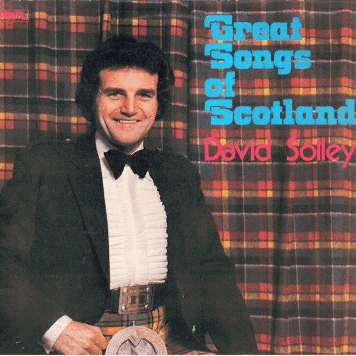 David Solley - Great Songs of Scotland