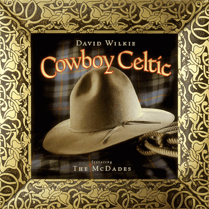 David Wilkie - Cowboy Celtic