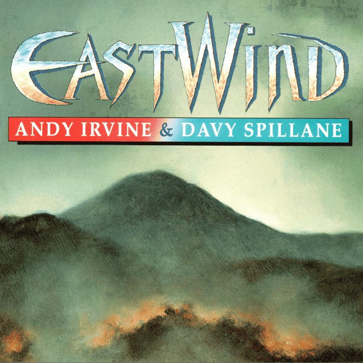 Davy Spillane & Andy Irvine - EastWind