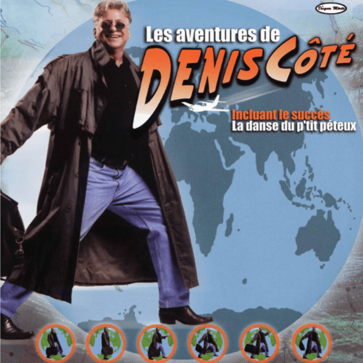 Denis Côté - Les aventures de Denis Côté