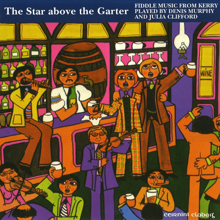 Denis Murphy & Julia Clifford - The Star Above The Garter