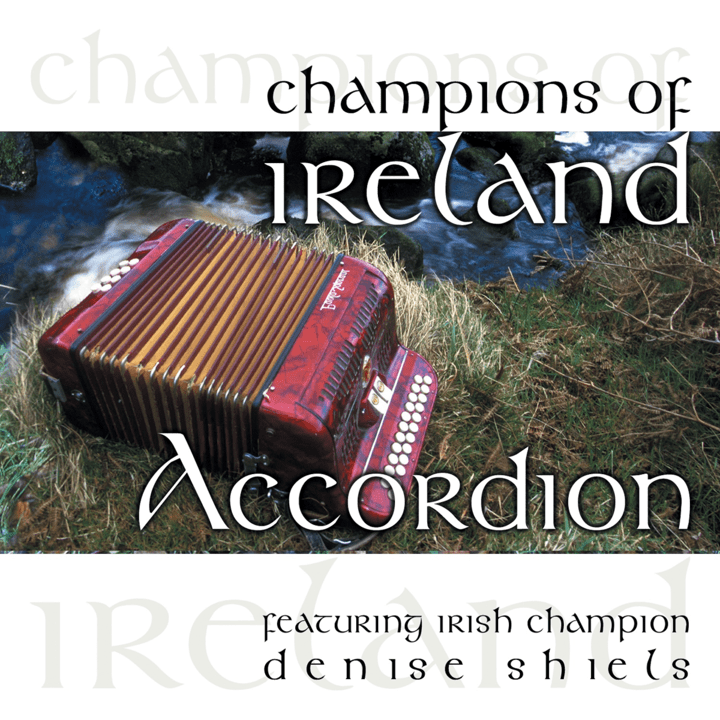 Denise Shiels - Champions Of Ireland Accordion