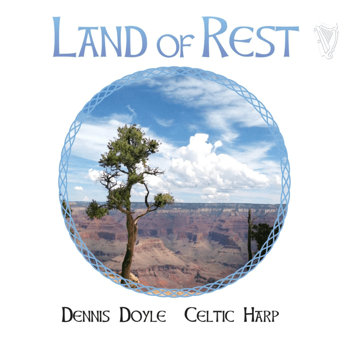 Dennis Doyle - Land of Rest