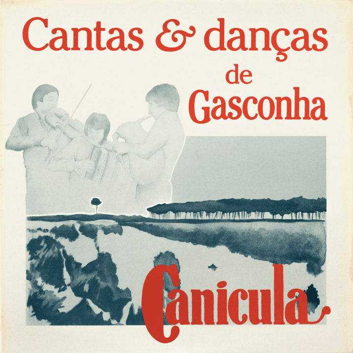 Canicula - Cantas & Danças De Gasconha