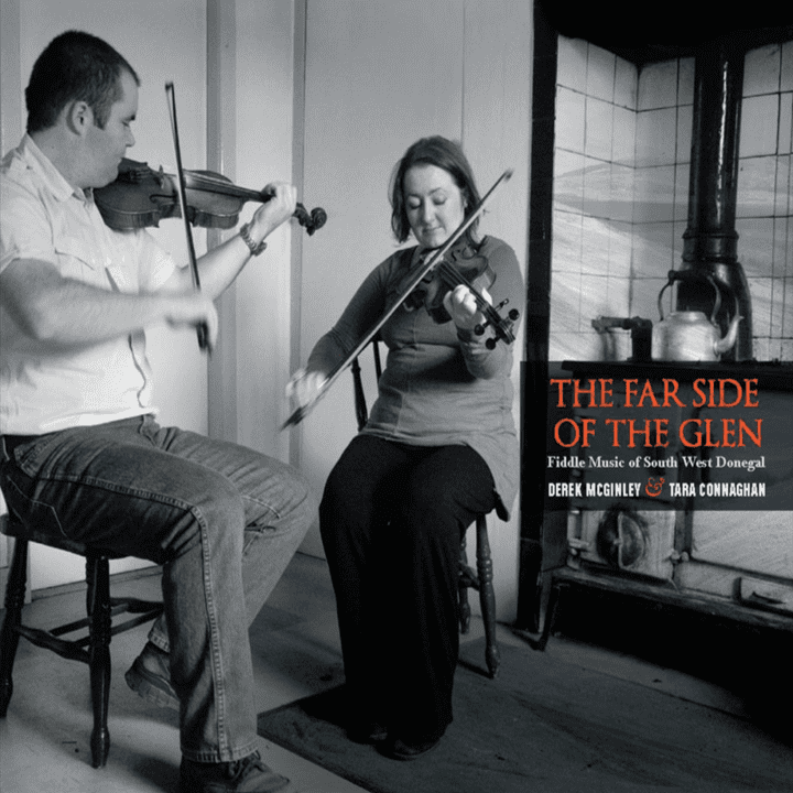 Derek McGinley & Tara Connaghan - Far Side of the Glen