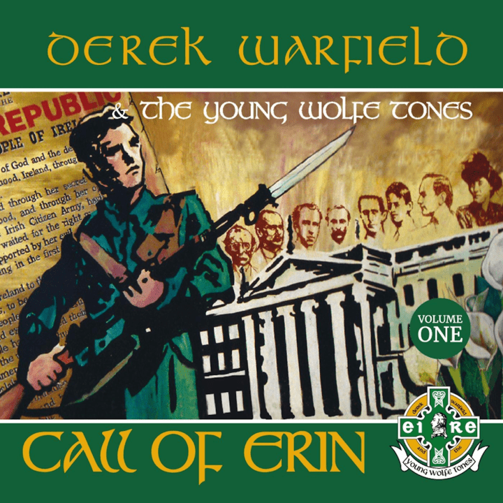 Derek Warfield & The Young Wolfe Tones - Call Of Erin Vol. 1