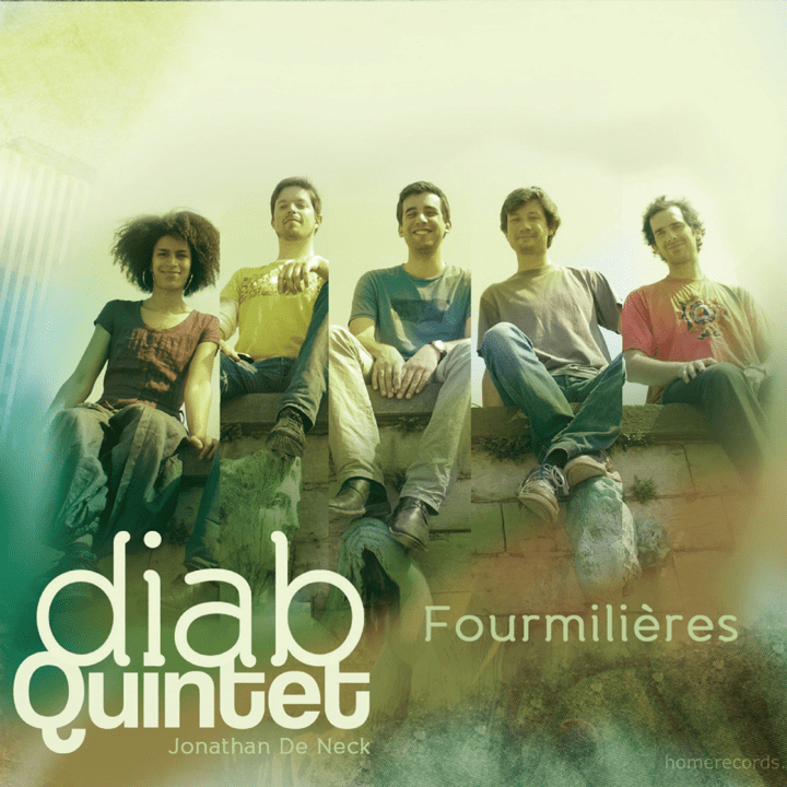 Diab Quintet - Fourmilières