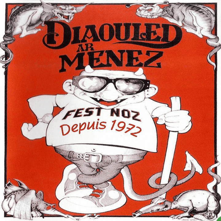 Diaouled Ar Menez - Chauffe la breizh, Fest Noz (Depuis 1972)