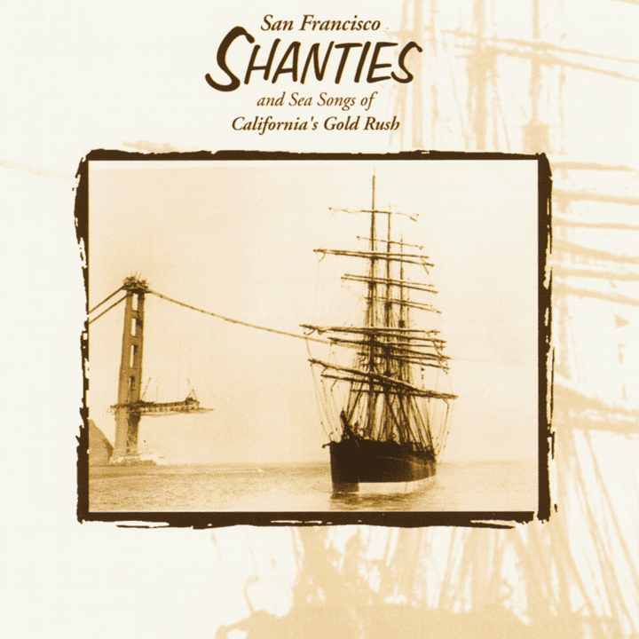 Dick & Carol Holdstock - San Francisco Shanties of the Gold Rush