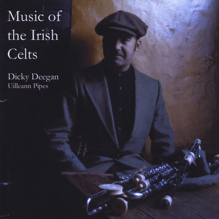 Dicky Deegan - Music of the Irish Celts