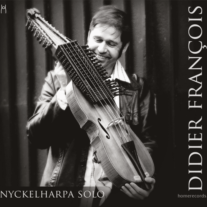 Didier François - Nyckelharpa Solo