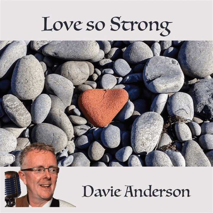 Davie Anderson - Love So Strong