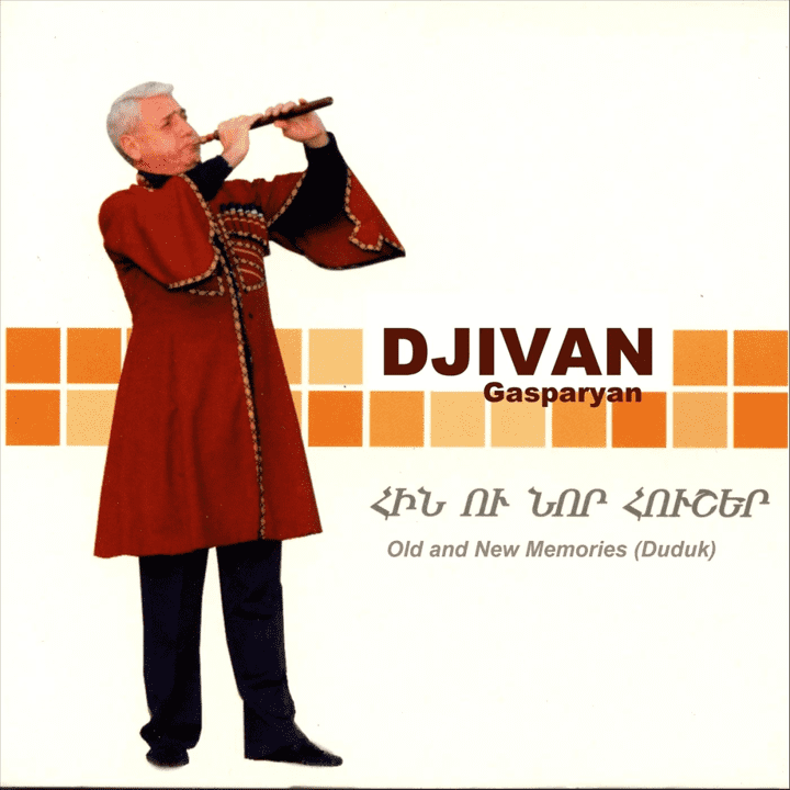 Djivan Gasparyan - Old and New Memories (Armenian Duduk)