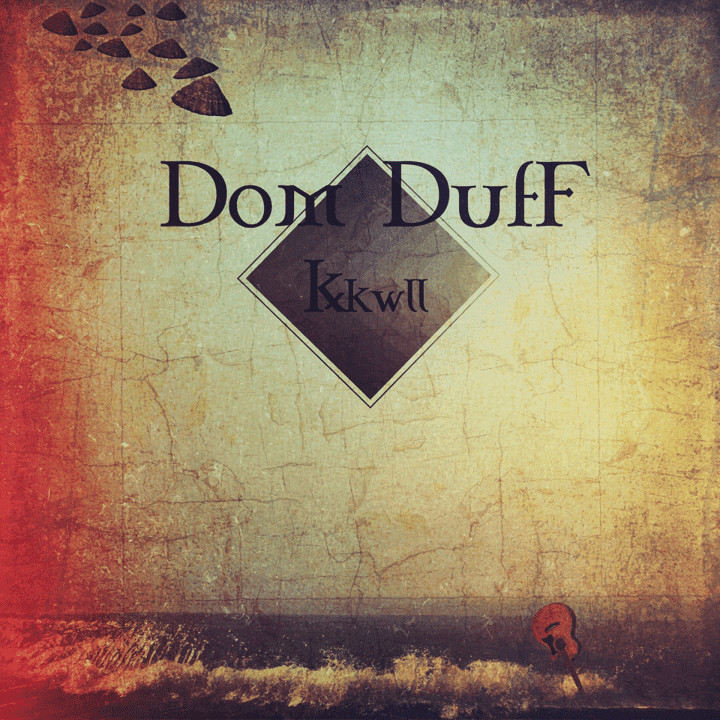 Dom Duff - K'kwll