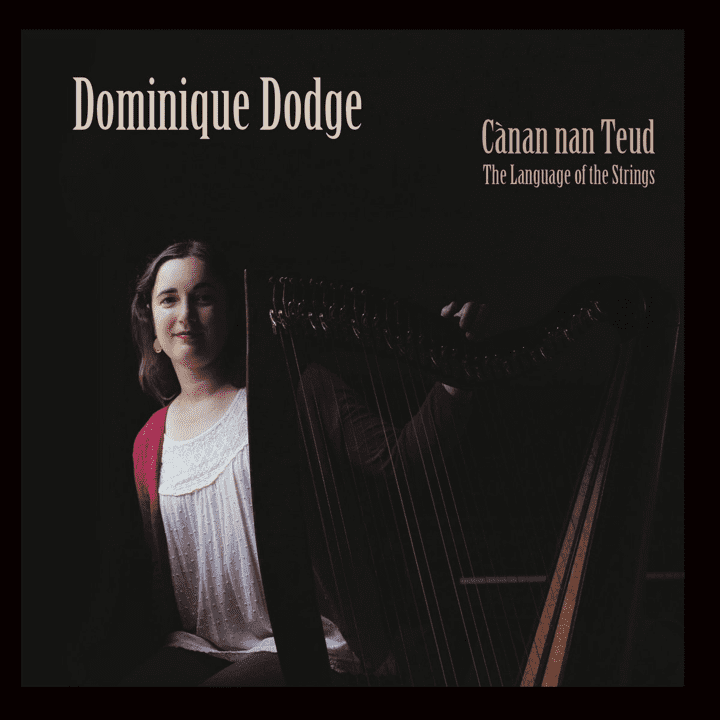 Dominique Dodge - Cànan nan Teud