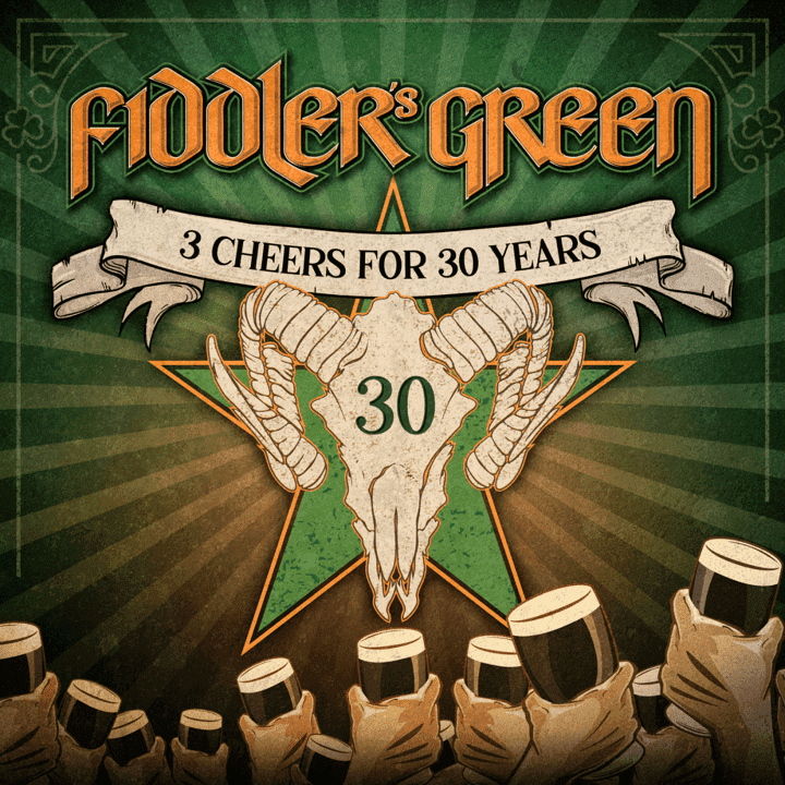 Fiddler's Green - 3 Cheers for 30 Years