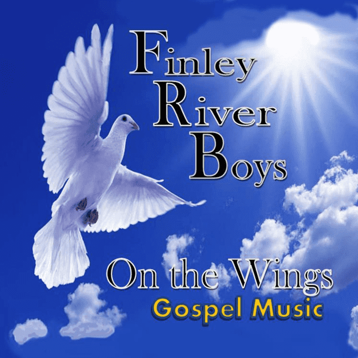 Finley River Boys - On the Wings