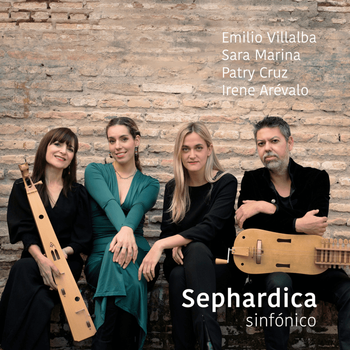 Emilio Villalba, Sara Marina - Sephardica Sinfónico