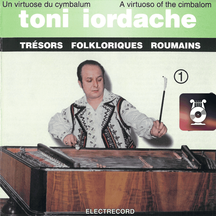 Toni Iordache - Toni Iordache-tambal, Vol. 1