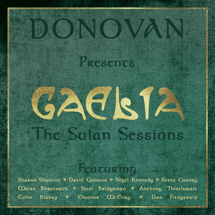 Donovan - Gaelia-The Sulan Sessions