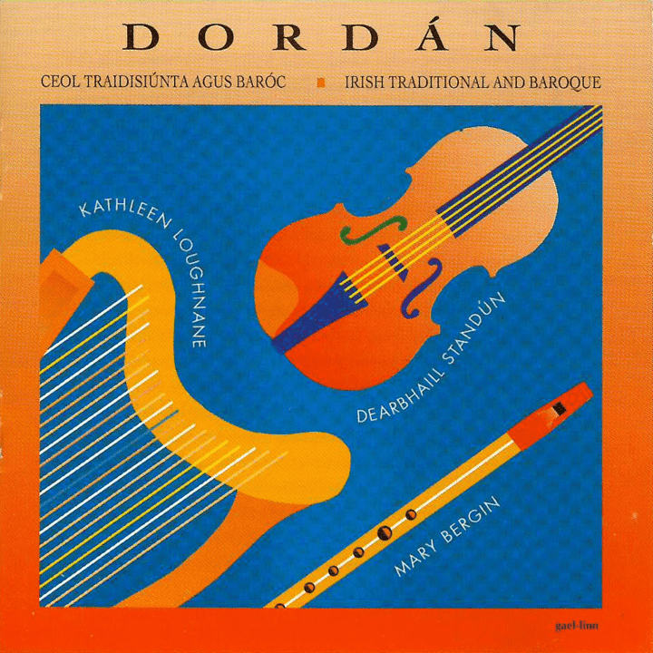 Dordán - Irish Traditional And Baroque